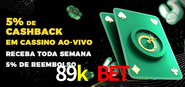 Promoções do cassino ao Vivo 89k bet